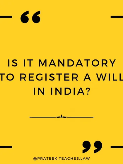 A common question in estate planning is whether it is mandatory to register a will in India. I explain the legal position on this matter.