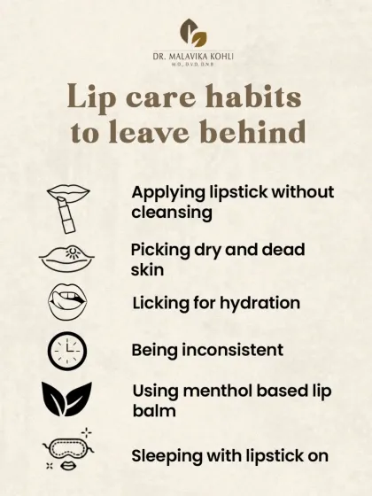 Healthy lips require consistent, correct care. This graphic outlines common lip care habits to avoid, such as licking for hydration, picking at dry skin, and sleeping with lipstick on, all of which can lead to irritation and chapping.