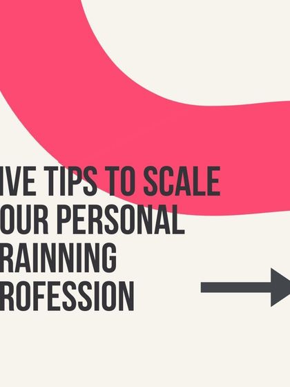 Here are five tips to scale your personal training profession and grow your career.
