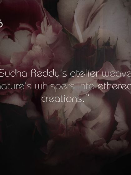 Sudha Reddy - Custom Occasion Wear The Art of Couture: Behind the Seams photo 50