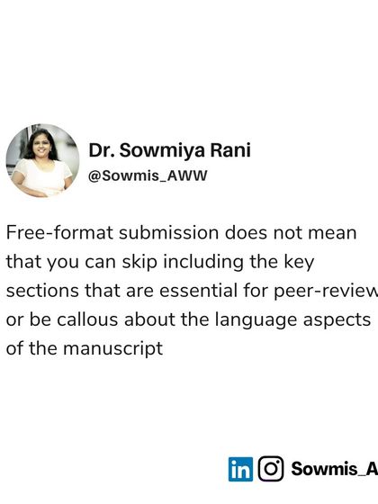 What does "free-format submission" really mean? It doesn't mean you can be careless. This post clarifies that you still need to include all key sections, maintain a consistent citation format, and ensure your language is pristine.