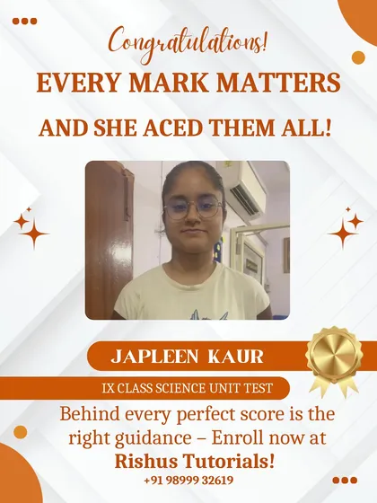 Congratulations to Japleen Kaur for scoring full marks in her Class 9 Science unit test. Every mark matters, and celebrating these small wins builds the confidence needed for bigger success in board exams.