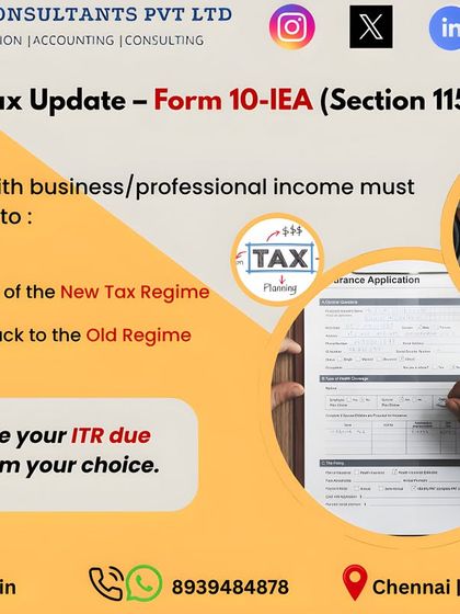 For taxpayers with business or professional income, Form 10-IEA is crucial. You must file this form before your ITR due date if you wish to opt out of the new tax regime and switch back to the old one.