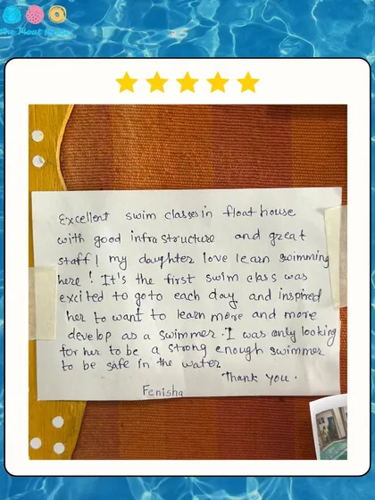 This handwritten note from a happy parent expresses how her daughter was inspired to develop as a swimmer after her first class with us.