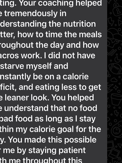 A client's testimonial explaining how my coaching helped her understand nutrition, macros, and that no food is "bad food," leading to a healthier relationship with eating.