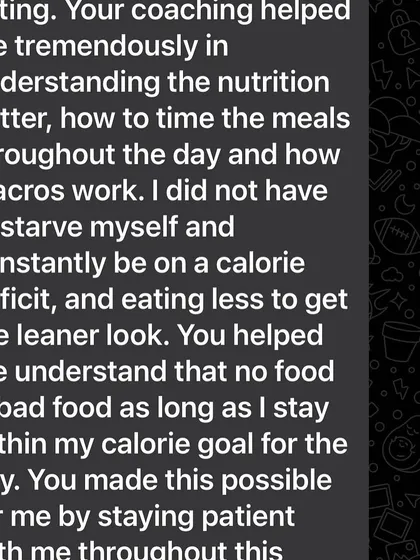 A client's testimonial explaining how my coaching helped her understand nutrition, macros, and that no food is "bad food," leading to a healthier relationship with eating.