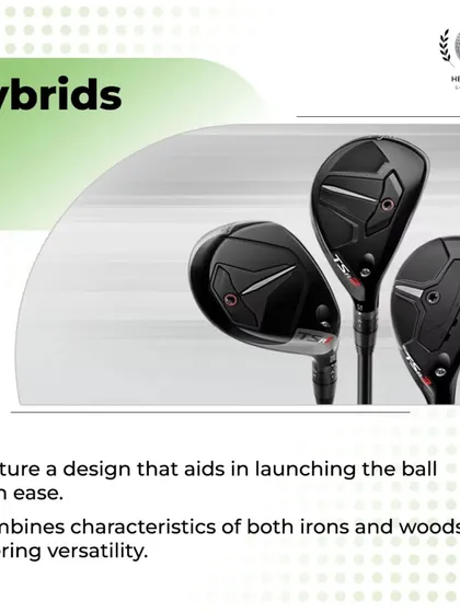 Hybrids are versatile clubs that combine the easy-to-hit nature of a wood with the accuracy of an iron, making them great for replacing long irons.