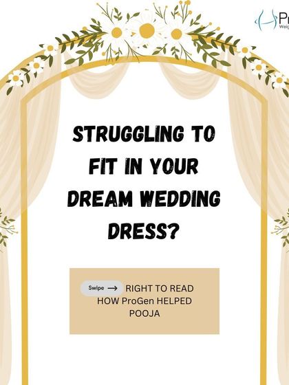 Struggling to fit into your dream wedding dress? We helped Pooja achieve her goal and feel her best on her special day.