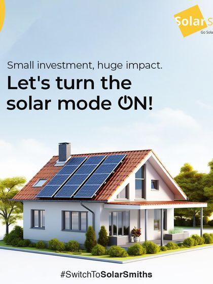 A small investment in solar has a huge impact. Let's turn the solar mode ON and start building a better, cleaner future together.