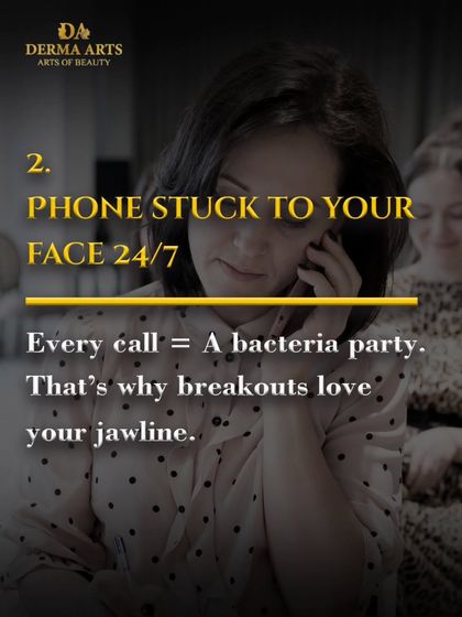Your phone is a bacteria party. Pressing it to your face can cause breakouts, especially along the jawline.