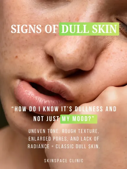How do you know if you have dull skin? Uneven tone, rough texture, enlarged pores, and a general lack of radiance are the classic signs that your skin needs a rejuvenating boost.