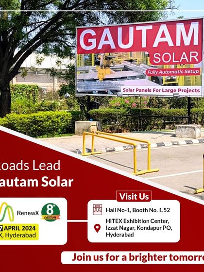 All roads lead to Gautam Solar at RenewX in Hyderabad. Join us to explore our innovative solar panels for large projects and power a sustainable tomorrow.