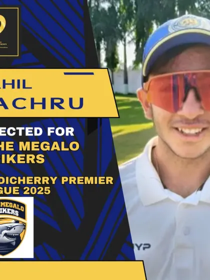 Congratulations to Aahil Kachru on getting picked for the Mahe Megalo Strikers in the Pondicherry Premier League.