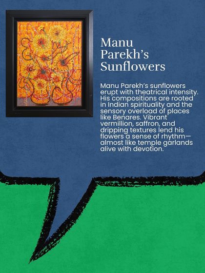 Sunflowers that speak across centuries. Here, we explore the connection between Van Gogh's emotional landscapes and Manu Parekh's sunflowers, which echo the devotional chaos of Benares. Two artists, one motif, infinite expression.