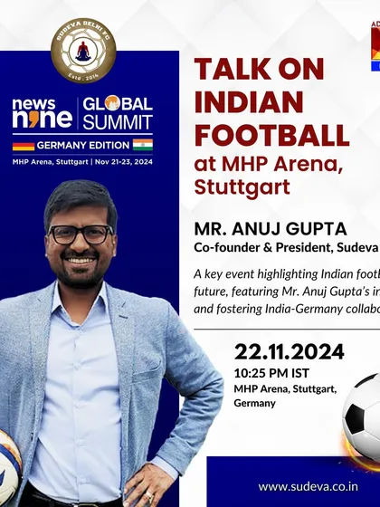 The official poster for Mr. Anuj Gupta's talk on Indian football at the MHP Arena, Stuttgart. Fostering India-Germany collaborations is a key part of our strategy.