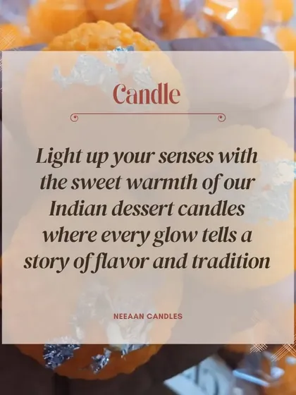 Light up your senses with the sweet warmth of our Indian dessert candles. This image captures the essence of our Ladoo candles, where every glow tells a story of flavor and tradition.