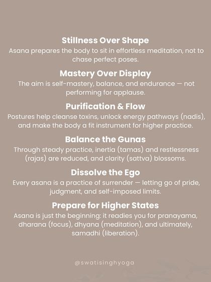 The real purpose of asana is to prepare the body for meditation, purify energy channels (nadis), balance the gunas (qualities of nature), and dissolve the ego. Asana is the beginning, not the end.