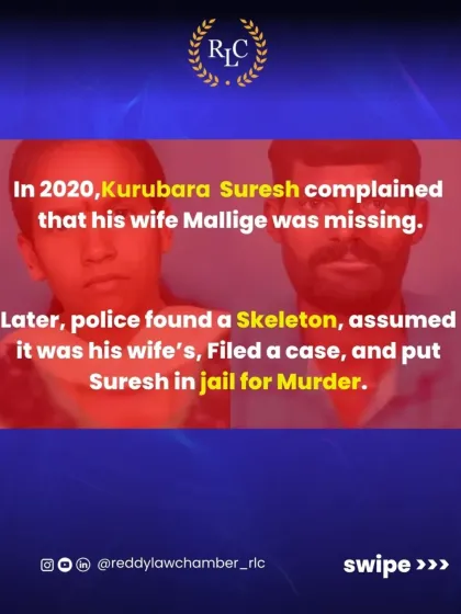 The story of Suresh begins: his wife went missing, a skeleton was found, and he was jailed for murder. This infographic sets the stage for a case of gross injustice.