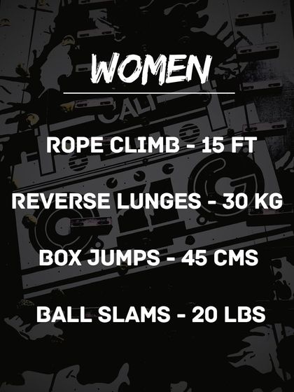 The prescribed weights and heights for women competing in The OG 300: 15 ft rope climb, 30 kg reverse lunges, 45 cm box jumps, and 20 lbs ball slams.