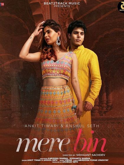 The official poster for 'Mere Bin', featuring a vibrant, festive look I styled. The colorful printed lehenga and yellow kurta were chosen to create a rich, celebratory feel for this romantic song set in a beautiful palace.