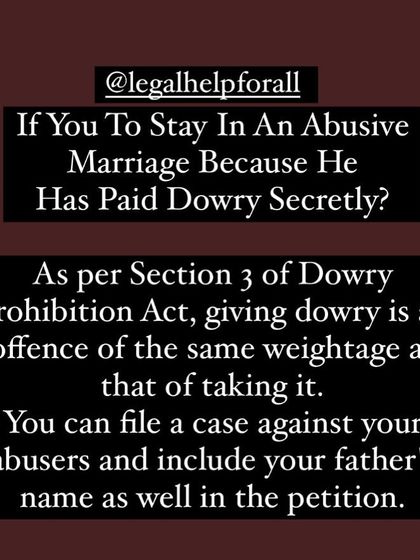 This post clarifies that giving dowry is as much of an offense as taking it. A victim of an abusive marriage can file a case against all parties involved.
