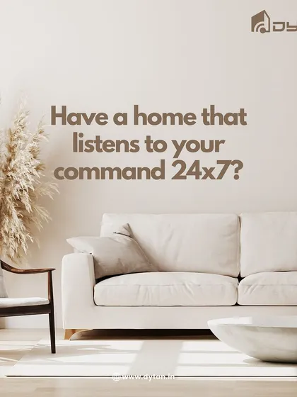 Imagine having a home that listens to your command 24/7. My AI-powered devices act as your personal digital assistants, transforming your home to cater to your needs.