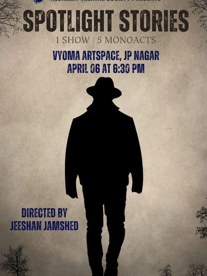 Another poster for "Spotlight Stories," showcasing a series of five monoacts in one show.