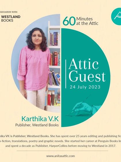 Karthika V.K., Publisher at Westland Books, with over 25 years of experience in editing and publishing, shared her unparalleled industry knowledge with our cohort.