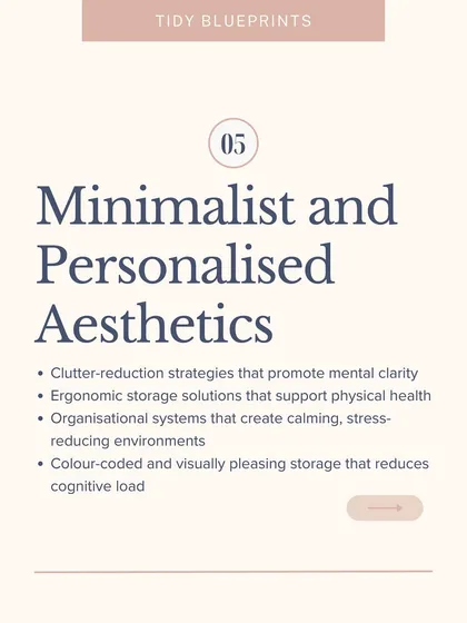Another key trend for 2025 is minimalist and personalized aesthetics. This involves creating calming, stress-reducing environments with color-coded and visually pleasing storage.