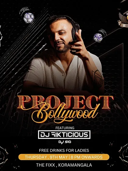 The poster for 'Project Bollywood' at The Fixx, a popular Thursday night event in Koramangala.