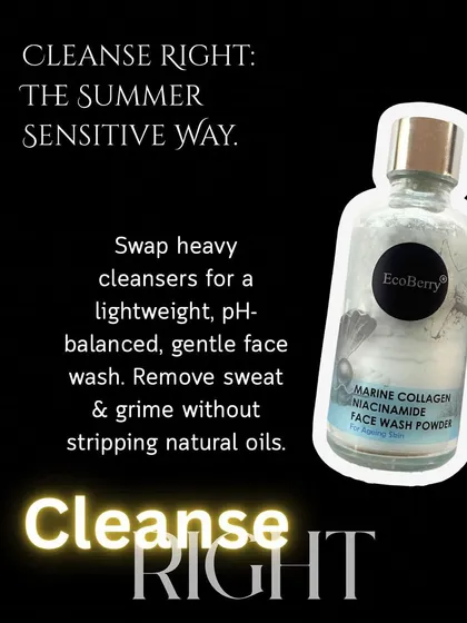Cleanse right the summer-sensitive way. Swap heavy cleansers for my lightweight, pH-balanced Marine Collagen Face Wash Powder to remove sweat and grime without stripping natural oils.