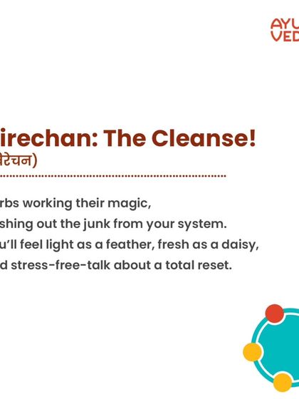 This is Virechan, the cleanse. We use specific herbs to flush accumulated toxins from your system. The result is feeling light, fresh, and stress free, a total reset for your body.