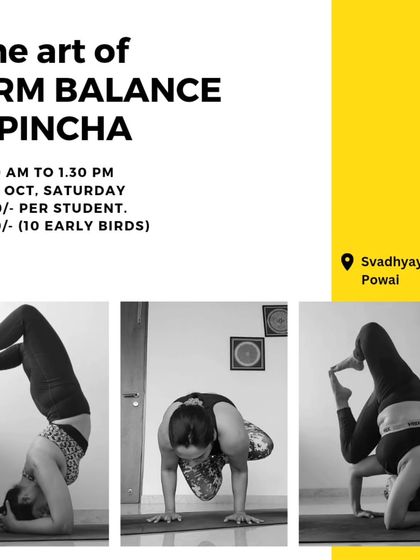 A poster for my "Art of Arm Balance & Pincha" workshop. It clearly outlines what you'll learn, from warming up properly to learning how to fall fearlessly.