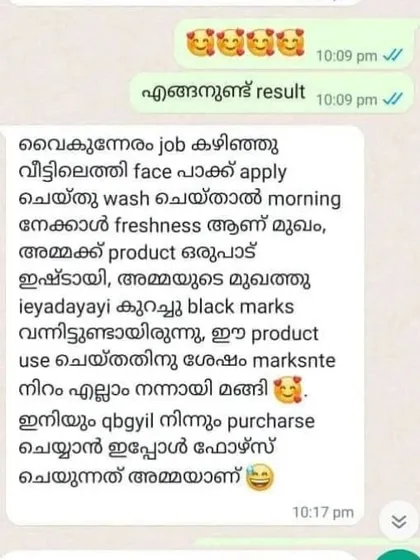This customer's mother is a big fan of our face pack. She says it gives more freshness than a morning face wash and has helped fade her black marks. Now, her mother is the one who forces her to buy it.