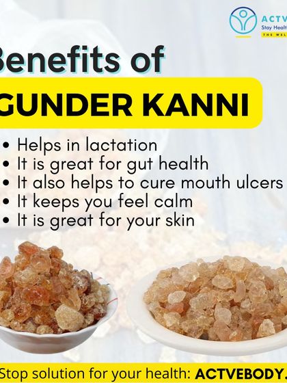 The Many Benefits of Gunder Kanni (Edible Gum). Gunder Kanni is a wonderful ingredient with many healing properties. I often recommend it to new mothers as it helps in lactation. It is also great for gut health, helps cure mouth ulcers, keeps you calm, and is beneficial for your skin.