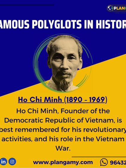 An infographic about the famous polyglot Ho Chi Minh, illustrating how multilingualism can amplify one's influence and legacy.