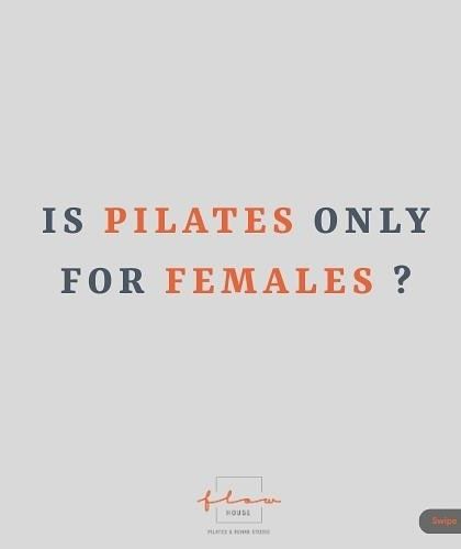 We ask the question directly: Is Pilates only for females? Swipe to find out why the answer is a resounding no.