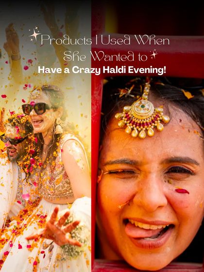 The products behind a Haldi-proof look. This collage shows the bride enjoying her event to the fullest, with makeup that stayed perfect through it all.