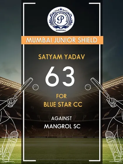 Satyam Yadav scored 63 runs for Blue Star Cricket in the Mumbai Junior Shield.