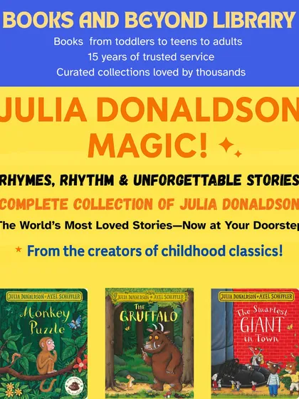 Our Julia Donaldson collection is a treasure trove for young readers. This image highlights "The Gruffalo," "Monkey Puzzle," and "The Smartest Giant in Town," three timeless classics that have become staples of childhood reading.