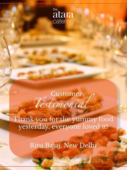 A testimonial from Ritu Bajaj in New Delhi. She thanks us for the "yummy food" that everyone at her event loved, reinforcing our commitment to taste and quality.