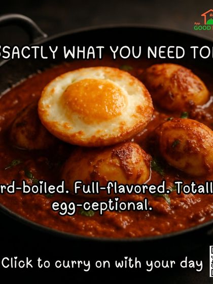Egg-sactly what you need today. This hard-boiled egg curry is full-flavored and totally egg-ceptional. Click to curry on with your day.