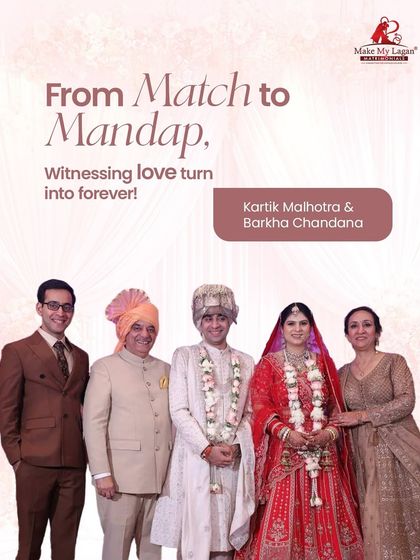 Make My Lagan - Personalized Matchmaking Success Stories: From Match to Mandap photo 7