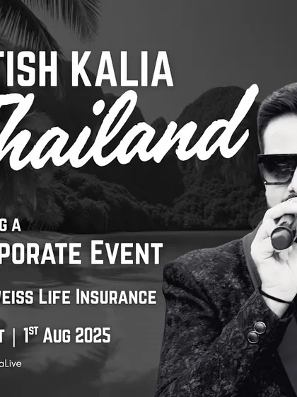 The announcement poster for my event in Phuket, Thailand. It was a milestone for me to host this annual R&R for Edelweiss Life Insurance.