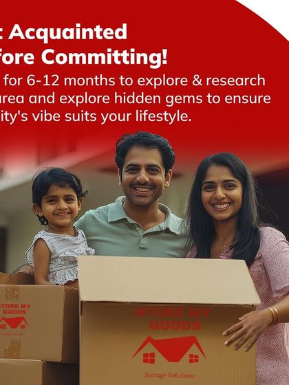 Before committing to a new city, it's smart to rent for 6-12 months to explore. I can store your main household goods during this time, allowing you to live light and make an informed decision.