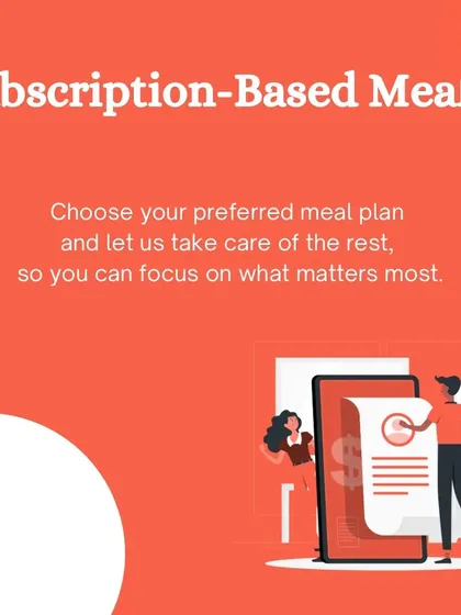 Our service is subscription-based to make your life easier. Just choose your preferred meal plan, and we'll handle the rest, so you can focus on what matters most.