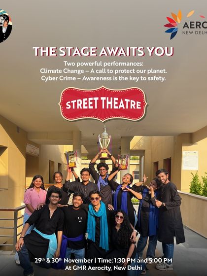 "The Stage Awaits You." An announcement for a street theatre event featuring powerful performances on climate change and cyber crime, showcasing our platform for socially relevant art.