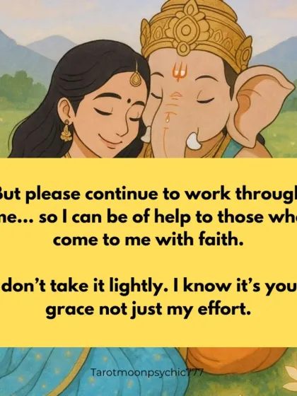 "But please continue to work through me... so I can be of help to those who come to me with faith." This is my prayer to continue being a clear channel for divine grace.