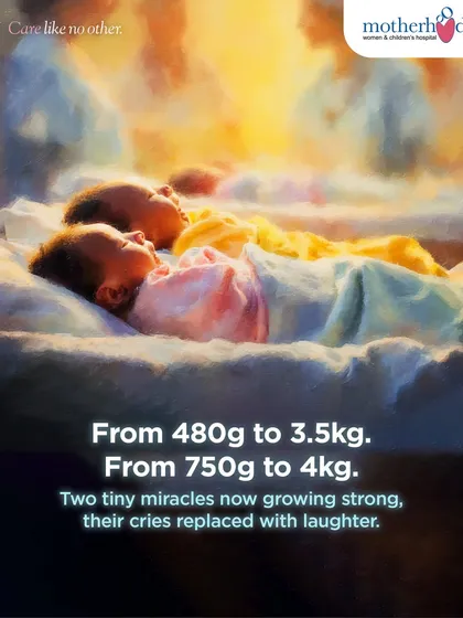 This represents one of our most profound success stories, where two micro-preemies, born at just 480g and 750g, grew strong under our care. It is a testament to the resilience of these tiny fighters and the dedication of our NICU team. We celebrate every milestone, from the first gram gained to the day they go home.