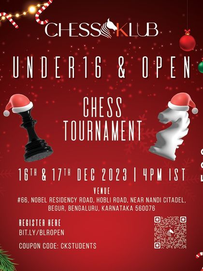 Our festive Christmas-themed poster for the Under-16 & Open Chess Tournament in Bengaluru, a special holiday event for our players.